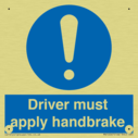 driver-must-apply-handbrake-mandatory-sign~
